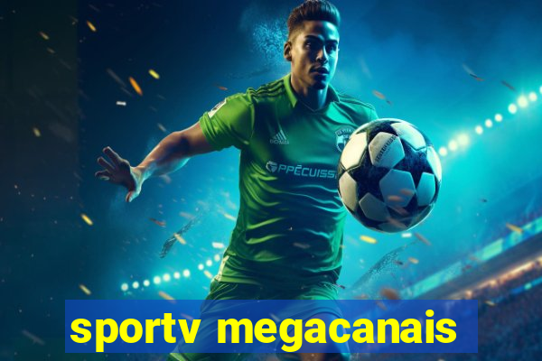 sportv megacanais